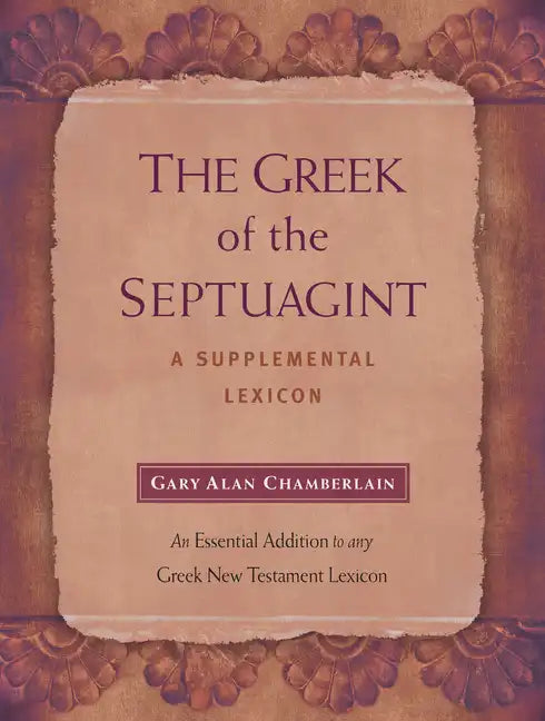The Greek of the Septuagint: A Supplemental Lexicon - Hardcover