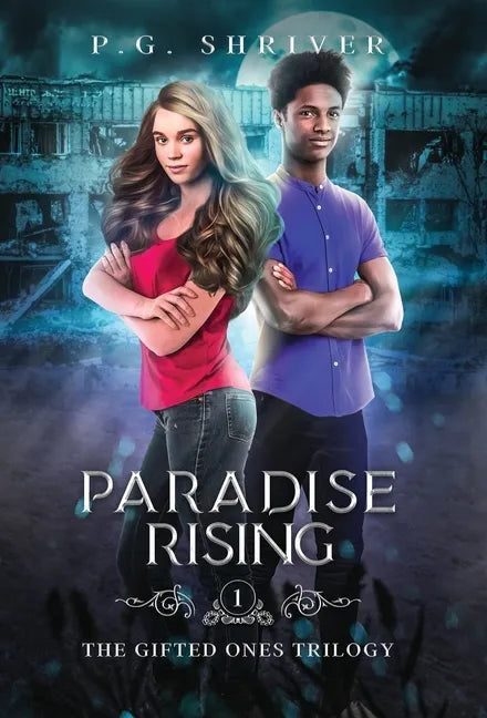 Paradise Rising: A Teen Superhero Fantasy - Hardcover