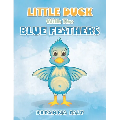 Little Duck with the Blue Feathers - Paperback