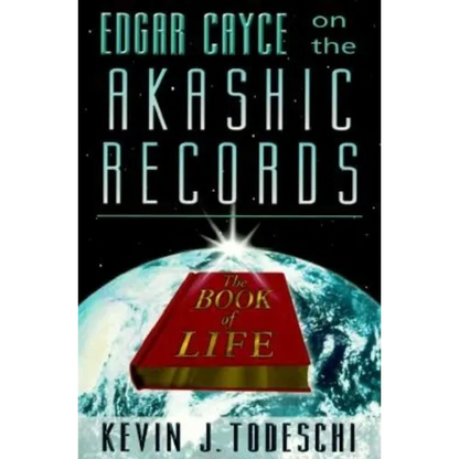 Edgar Cayce on the Akashic Records: The Book of Life - Paperback
