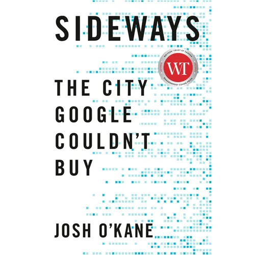 Sideways: The City Google Couldn't Buy - Hardcover