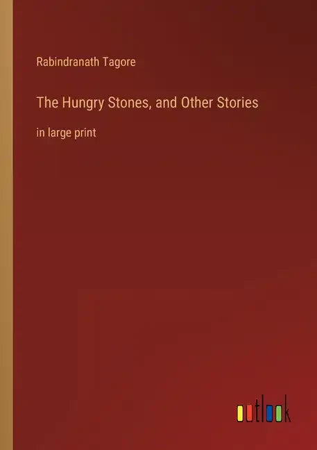 The Hungry Stones, and Other Stories: in large print - Paperback