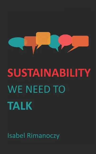 Sustainability - We need to talk - Paperback