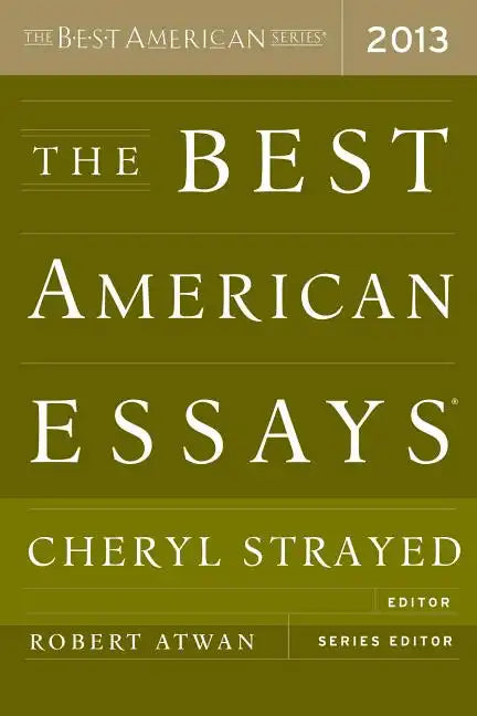 The Best American Essays 2013 - Paperback