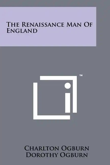 The Renaissance Man Of England - Paperback