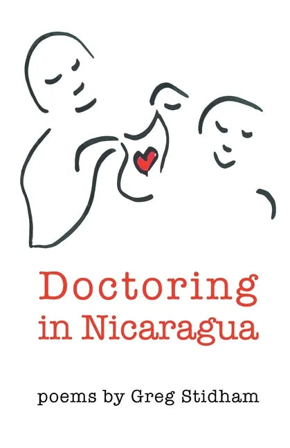 Doctoring in Nicaragua - Paperback