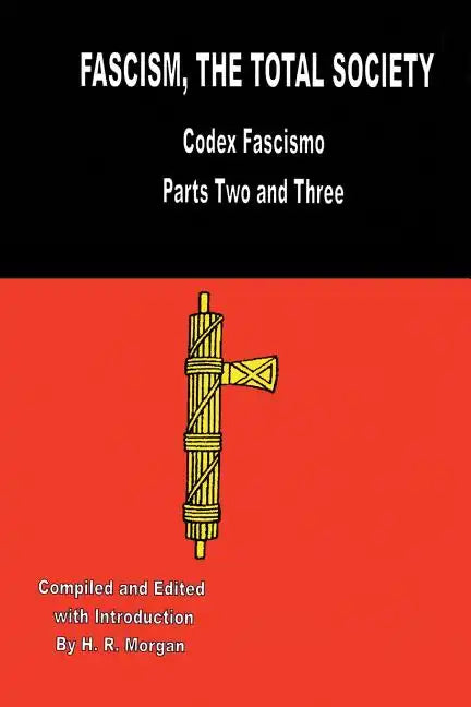 Fascism: The Total Society - Paperback