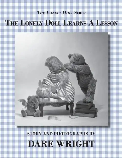 The Lonely Doll Learns A Lesson - Paperback