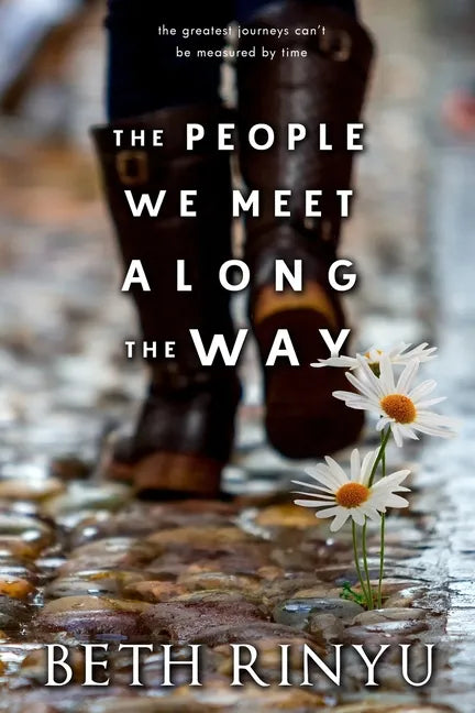 The People We Meet Along The Way - Paperback