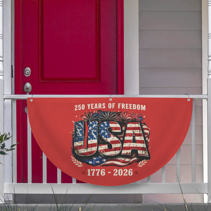 250 Years of Freedom Semi Circle Flag 36" x 18" | Ships from USA