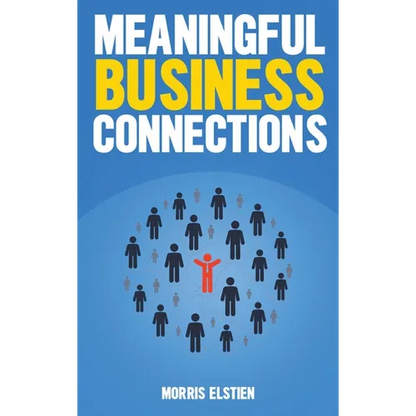 Meaningful Business Connections - Hardcover