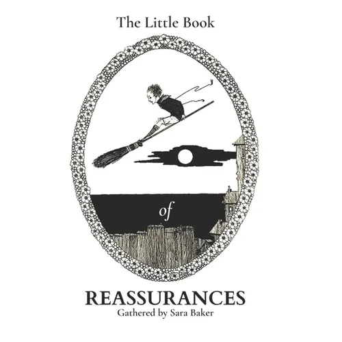 The Little Book Of Reassurances - Paperback