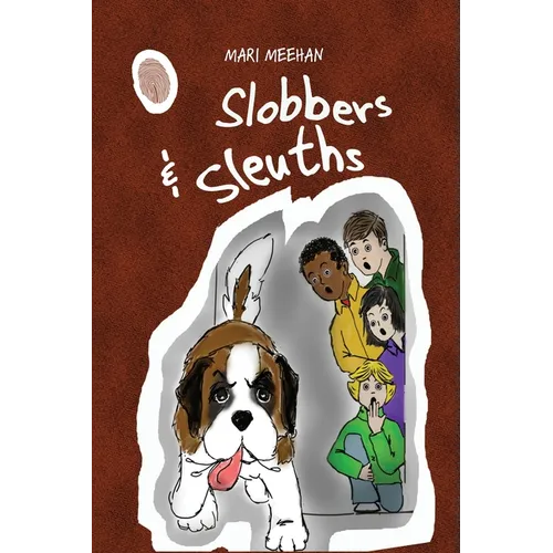 Slobbers and Sleuths - Paperback