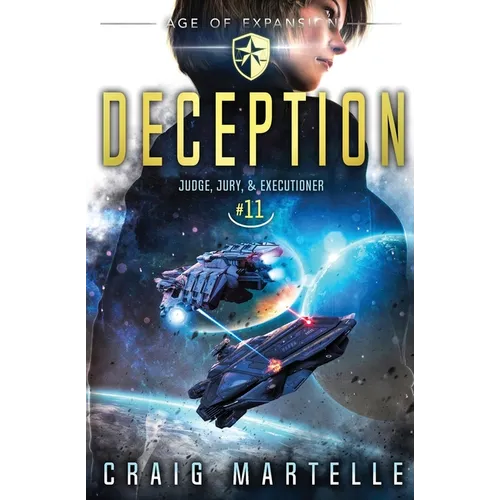 Deception: Judge, Jury, & Executioner Book 11 - Paperback