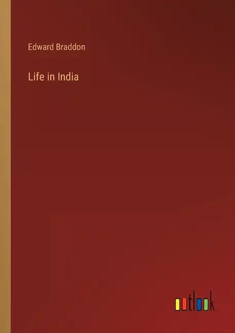 Life in India - Paperback