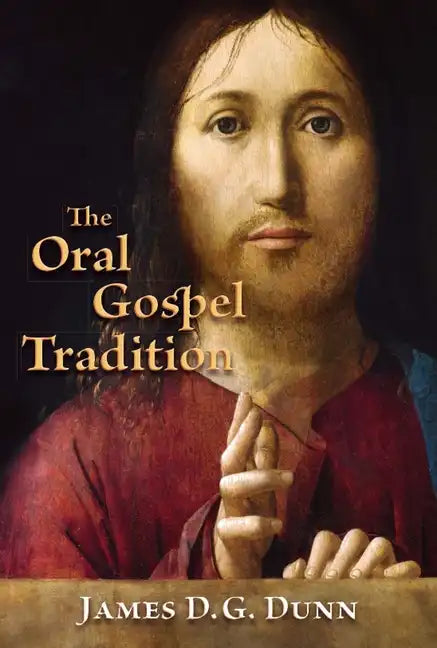Oral Gospel Tradition - Paperback