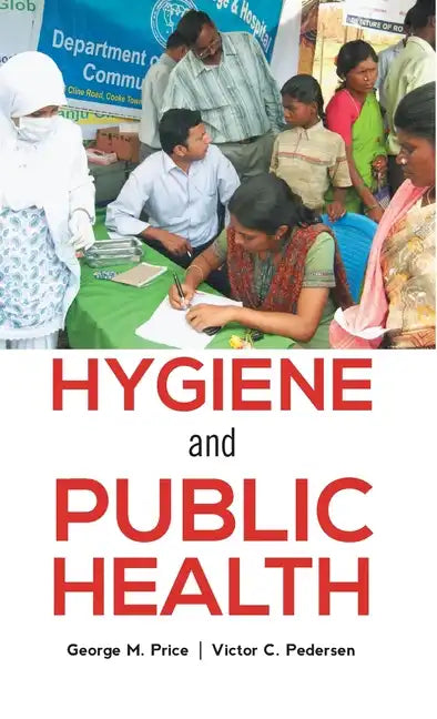 Hygiene and Public Health - Hardcover