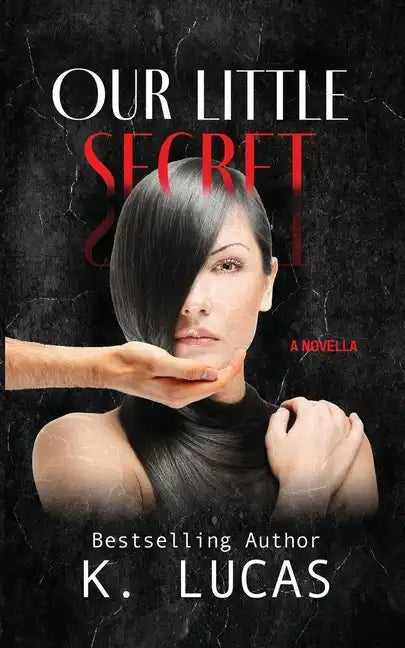 Our Little Secret: A Novella - Paperback