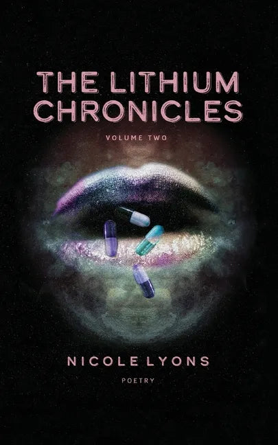 The Lithium Chronicles Volume Two - Paperback