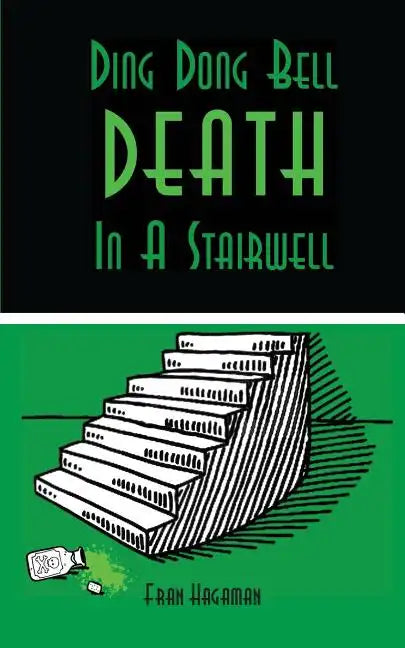 Ding Dong Bell - Death in a Stairwell: A Medical Mystery - Paperback