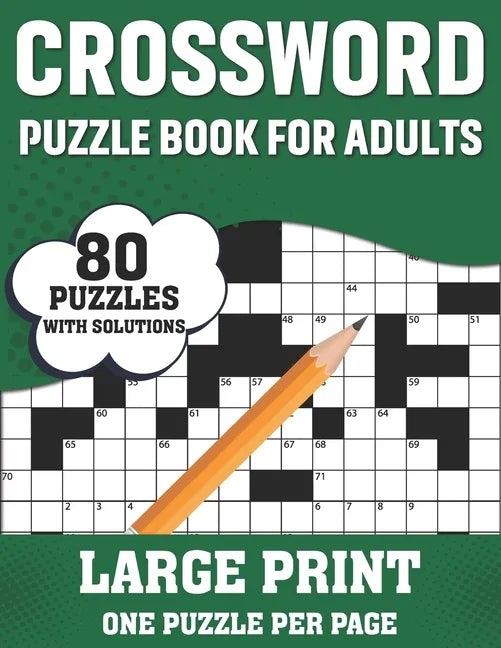 Crossword Puzzle Book For Adults: Large Print Crossword Book For Seniors, Adults Women And Men With 80 Easy To Hard Entertaining Fun Puzzles - Paperback
