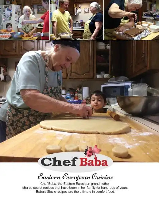 Chef Baba Cookbook: Eastern European Cuisine - Paperback