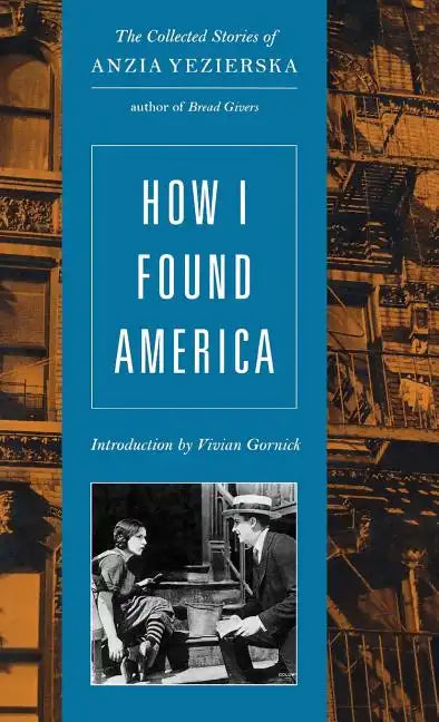 How I Found America - Hardcover