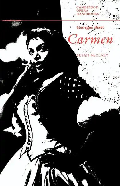 Georges Bizet: Carmen - Paperback