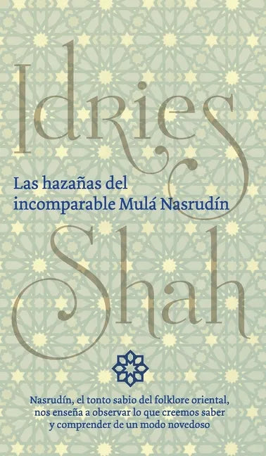 Las hazañas del incomparable Mulá Nasrudín - Hardcover