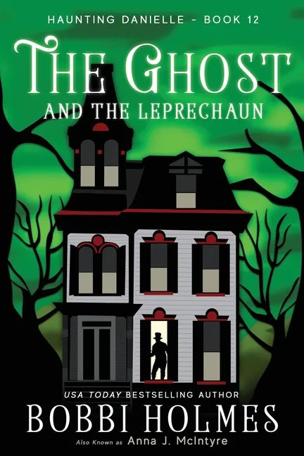 The Ghost and the Leprechaun - Paperback
