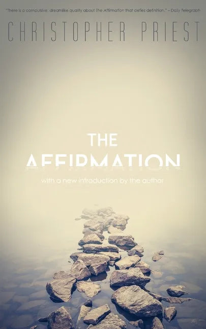 The Affirmation (Valancourt 20th Century Classics) - Paperback