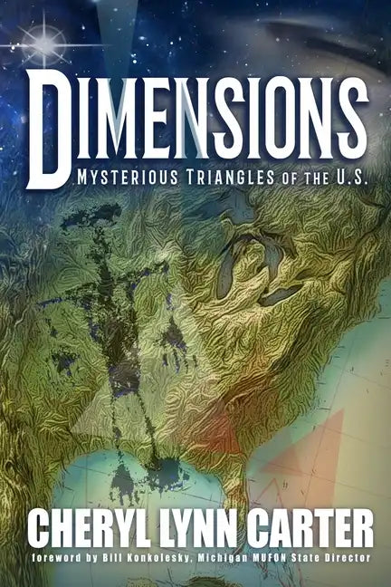 Dimensions: Mysterious Triangles of the U.S. - Paperback