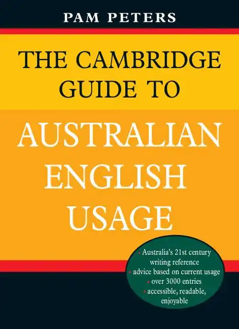 The Cambridge Guide to Australian English Usage - Paperback