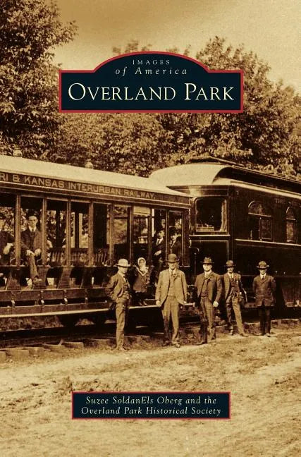 Overland Park - Hardcover