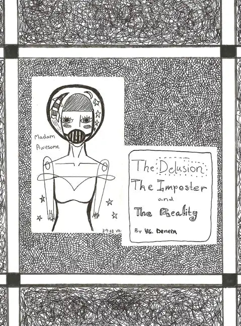 Madam Awesome: The Delusion The Imposter The Reality - Hardcover