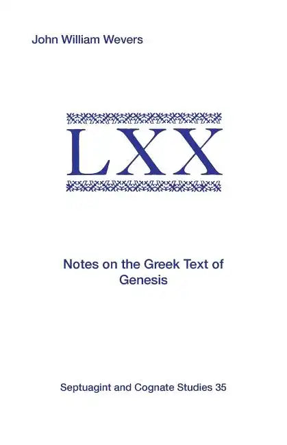 Notes on the Greek Text of Genesis - Paperback