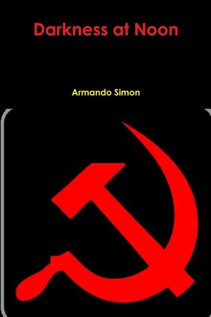 Darkness at Noon - Paperback