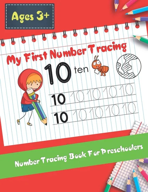 My First Number Tracing Book For Preschoolers: Best Workbook for Kids Practice with Pen Control, Tracing and learning Numbers for kids Kindergarten (a - Paperback
