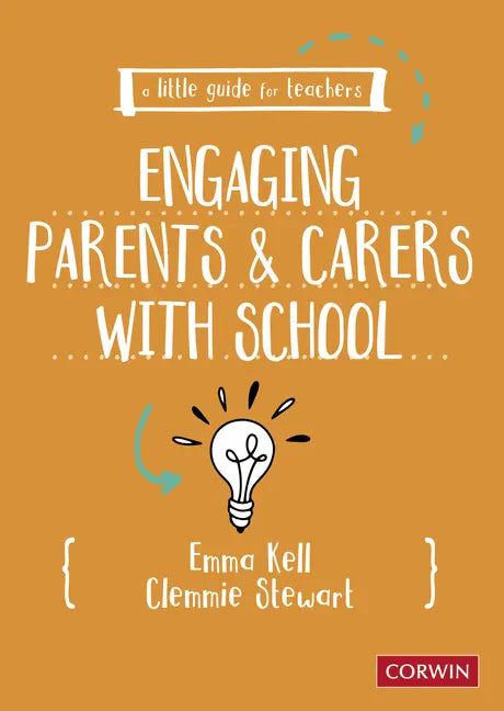 A Little Guide for Teachers: Engaging Parents and Carers with School - Paperback