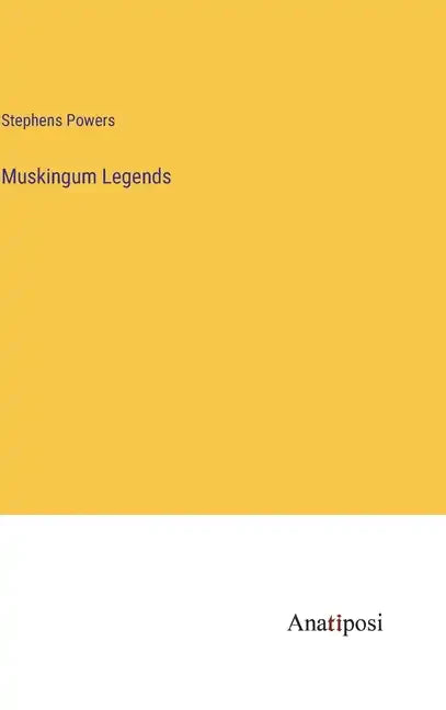 Muskingum Legends - Hardcover