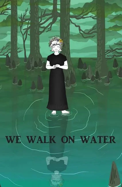 We Walk on Water - Paperback