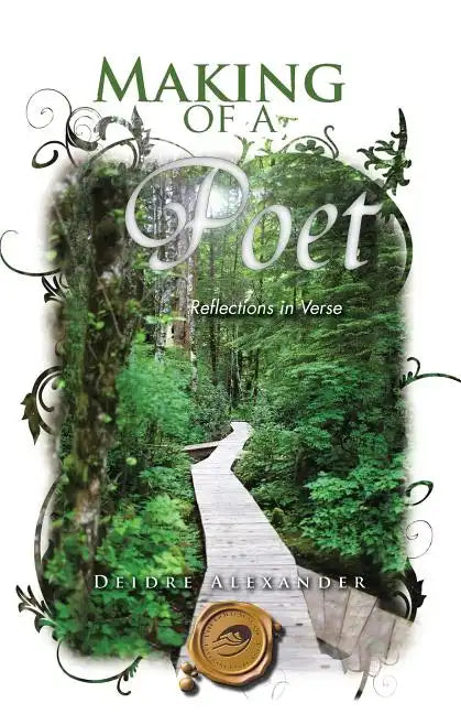 Making of a Poet: Reflections in Verse - Paperback