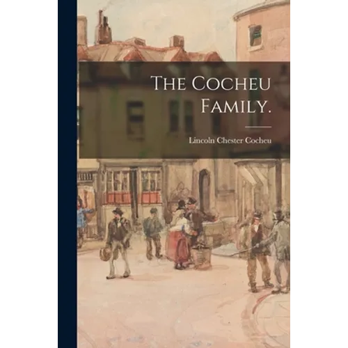 The Cocheu Family. - Paperback