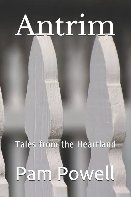 Antrim: Tales from the Heartland - Paperback