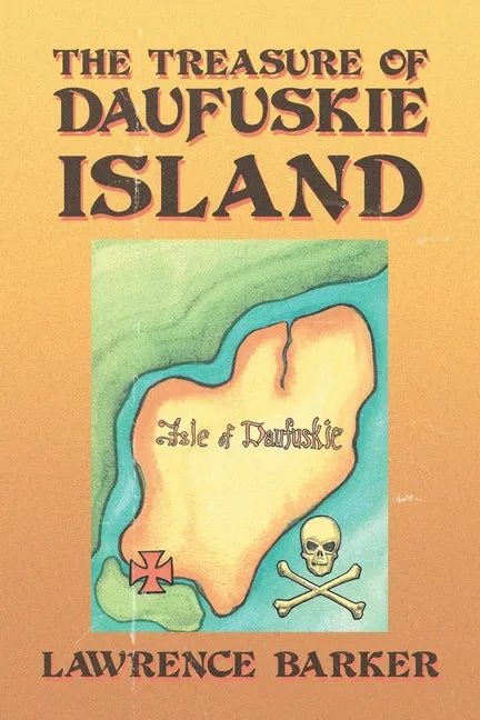 The Treasure of Daufuskie Island - Paperback