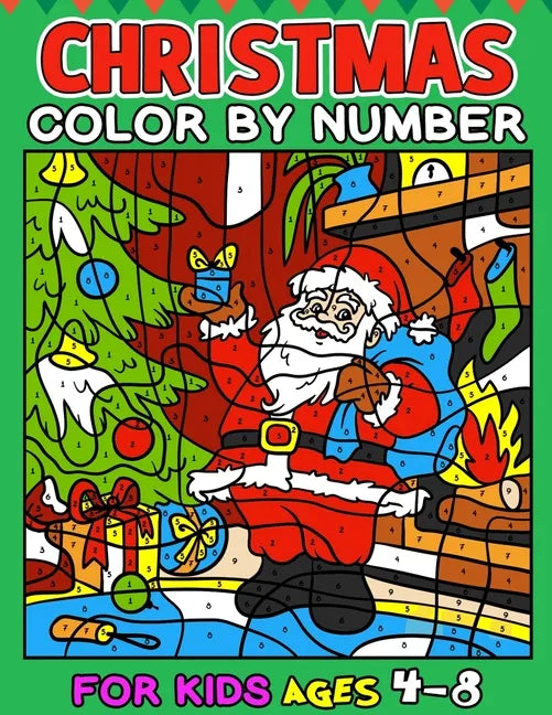 Christmas Color by Number for kids ages 4-8 - Paperback