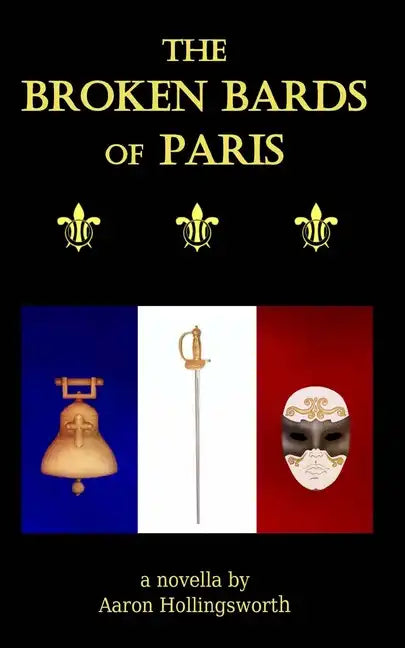 The Broken Bards of Paris - Paperback