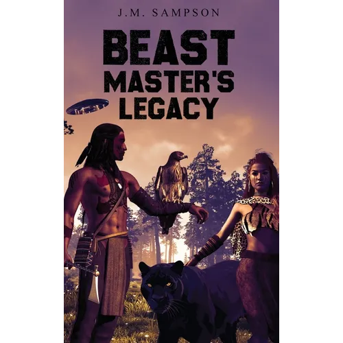 Beast Master's Legacy - Hardcover