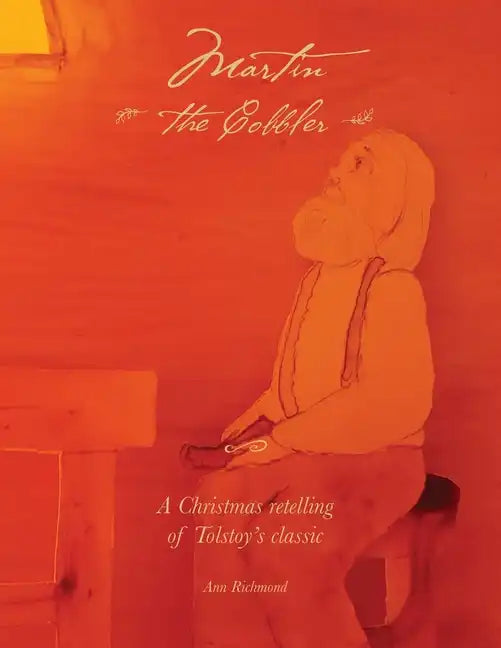 Martin the Cobbler: A Christmas Story - Paperback