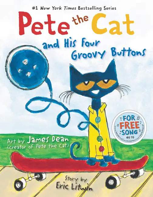 Pete the Cat and His Four Groovy Buttons - Hardcover